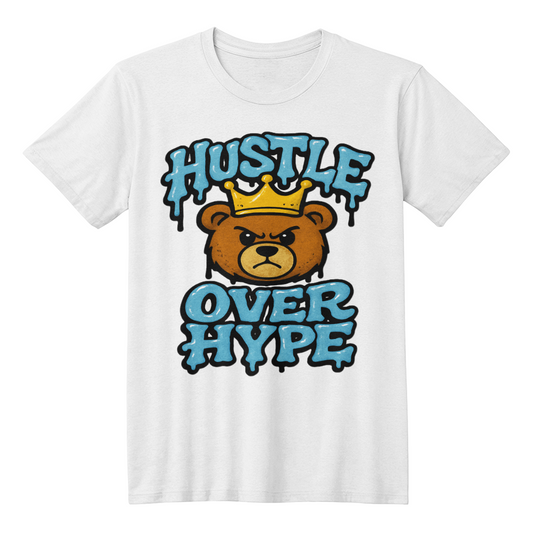 Hustle Over Hype