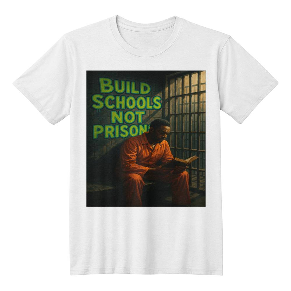 Build Schools Not Prisons