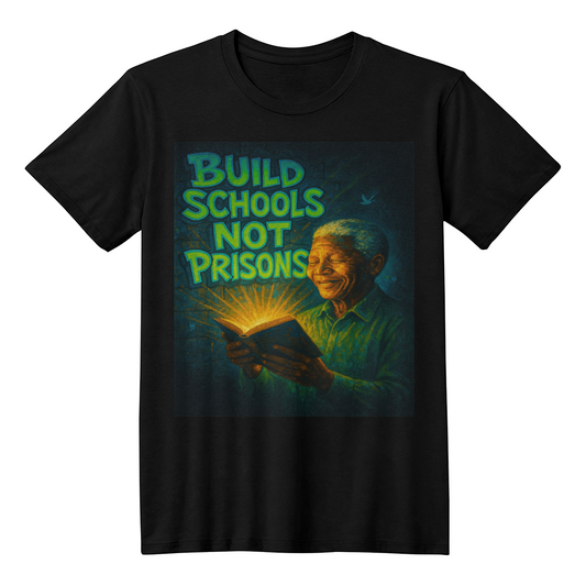 Build Schools Not Prisons