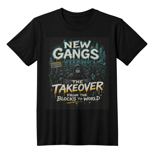 NEW GANGS