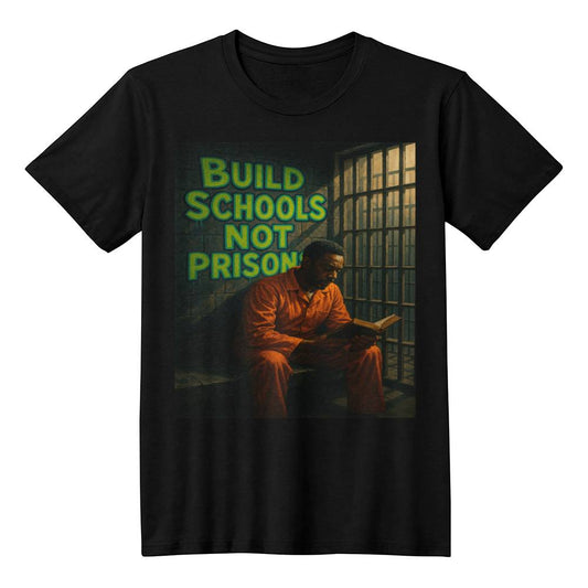 Build Schools Not Prisons