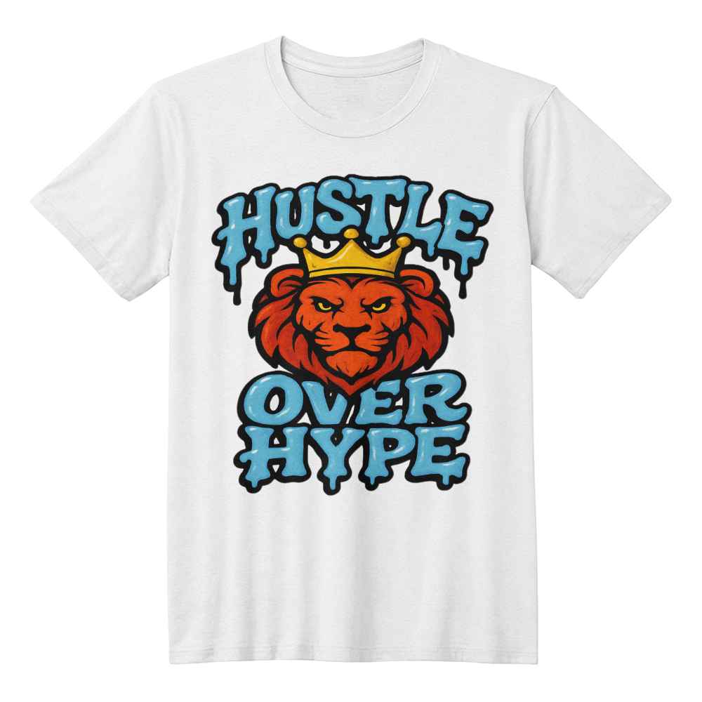 Hustle Over Hype